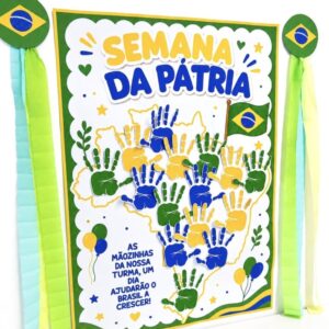 Cartaz Colaborativo Semana da Pátria – Mãozinhas que Ajudam o Brasil a Crescer