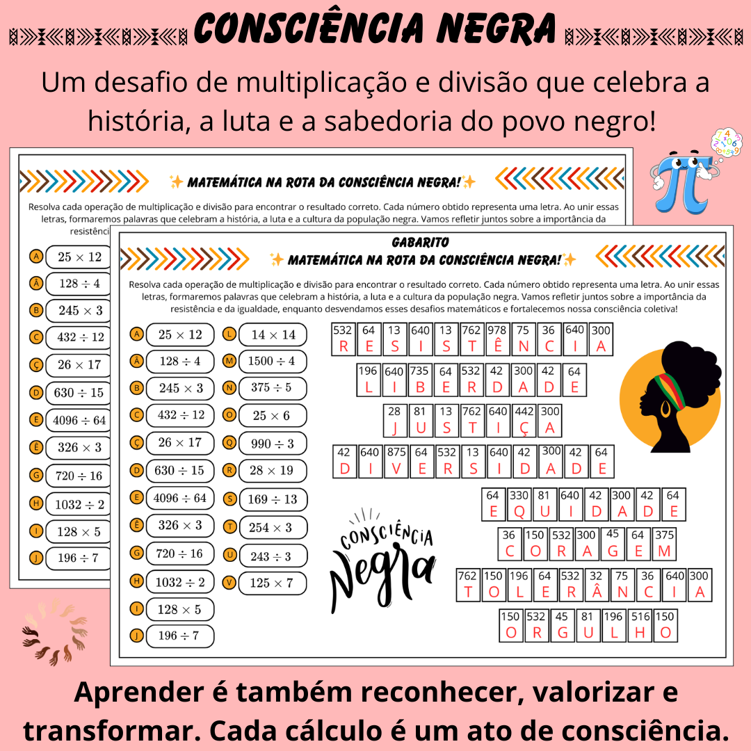 Consciência Negra – Multiplicação e Divisão