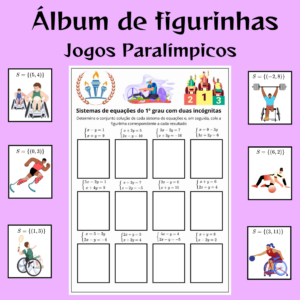 Sistemas de Equações com o Álbum de Figurinhas Paraolimpíadas