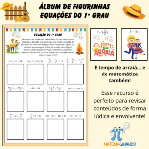 Álbum de Figurinhas – Equações do 1º Grau | Especial Festa Junina