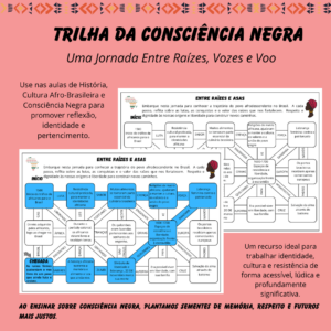 Entre Raízes e Asas – Trilha sobre a Consciência Negra