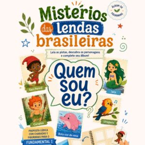 Mistérios das Lendas Brasileiras — álbum de figurinhas com charadas